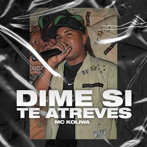 Dime Si Te Atreves (Remasterizada|Explicit)