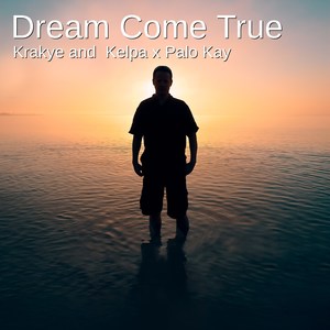 Dream Come True (Remix)