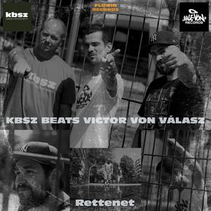 Rettenet (feat. Válasz & Victor Von) [Explicit]