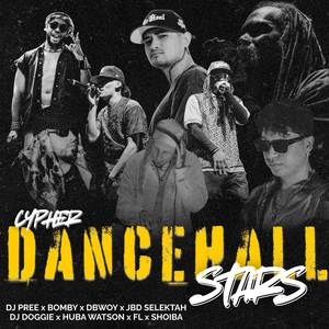 CYPHER DANCEHALL STARS