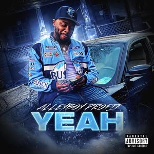 Yeah (Explicit)