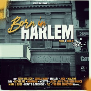 Born In Harlem (Explicit)