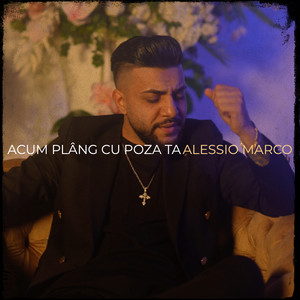 Acum Plâng Cu Poza Ta