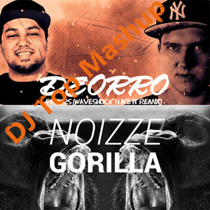 Deorro x Waveshock x Noizze - Five Hours x Gorilla (DJ Top Mashup Extended Edit)