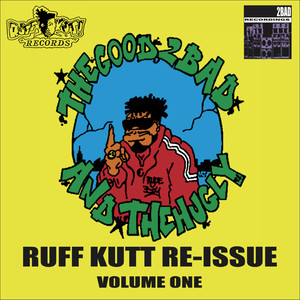 Ruff Kutt Re-Issue, Vol. 1