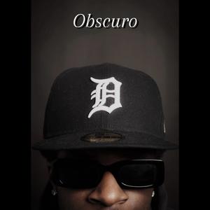 Obscuro (Explicit)