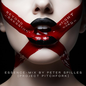Weight of Words (Essence-Mix by Peter Spilles)