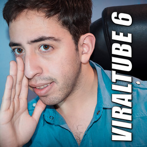 Viraltube 6 (Explicit)