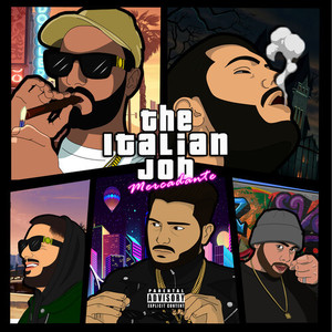 The Italian Job (Explicit)