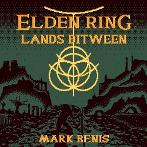 Elden Ring: Lands Bitween