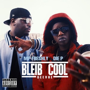 Bleib Cool (Explicit)