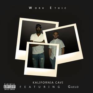Work Ethic(feat. Guelo) (Explicit)