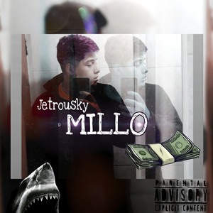 Millo (Explicit)