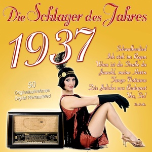 Die Schlager des Jahres 1937