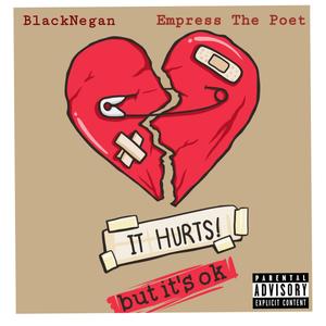 Hurt So Much (feat. Empress The Poet) [Explicit]