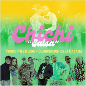 Chichi (Salsa Version)