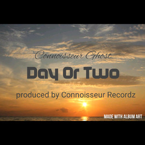 Day Or Two (Explicit)