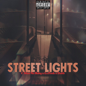 Street Lights (Explicit)