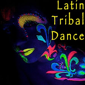 Latin Tribal Dance