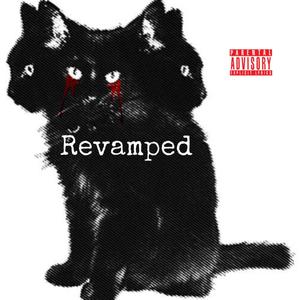 Revamped (Explicit)