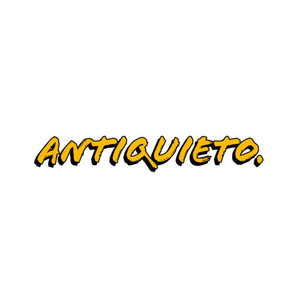 ANTIQUIETO. (Explicit)