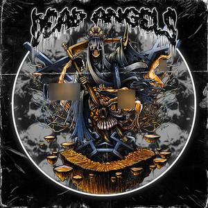 DEAD ANGELS (Explicit)