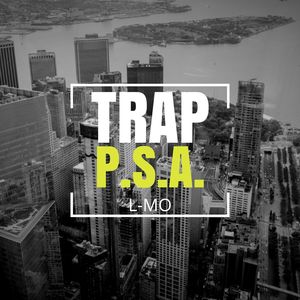 Trap P.S.A. (Explicit)