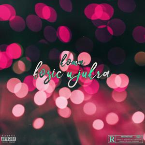 Bozic u jukra (Explicit)