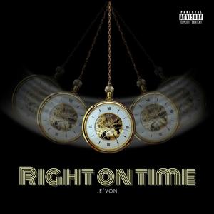 Right On Time (Explicit)