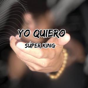 Yo quiero (Explicit)