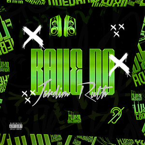 Baile do Jardim Ruth (Explicit)
