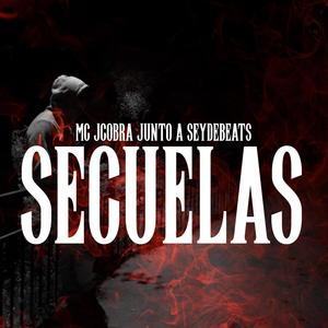 SECUELAS (feat. Seydebeats) [Explicit]