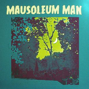 Mausoleum Man