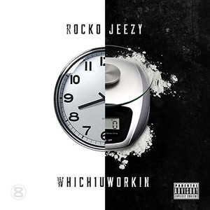 Which 1 U Workin (feat. Young Jeezy) - Single [Explicit]