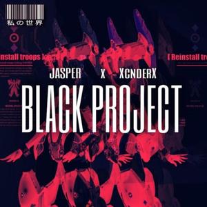 Black Project (feat. JASPER) (Explicit)