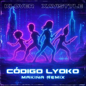 Codigo Lyoko (feat. XAVISTYLE)