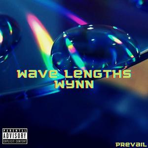 Wave Lengths (feat. Prevail) (Explicit)