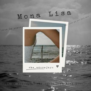 Mona Lisa (Explicit)