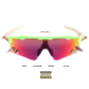 Novo Drip (Explicit)