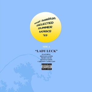 Lady Luck (feat. Hęęm | Zę Lonër) [Explicit]