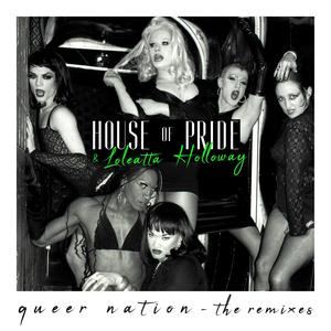 Queer Nation (The Remixes)