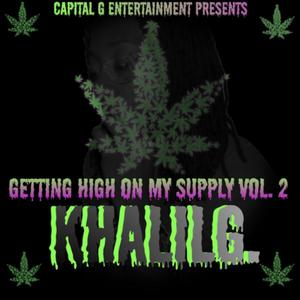 Gettin High on My Supply 2 (Explicit)