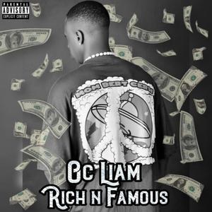 Rich And Famous (Explicit)