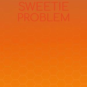 Sweetie Problem