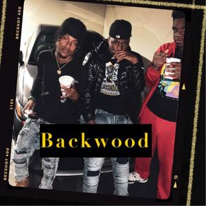 BackWood (Explicit)