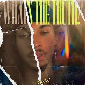 What's the Truth? (Explicit)