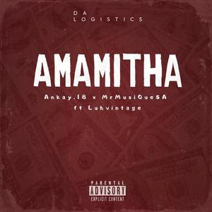 Amamitha (feat. MrMusiQueSA & Luhvintage)