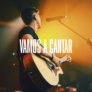Vamos a Cantar (En Vivo)