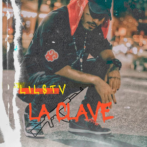 Lil Stv - La clave (Explicit)