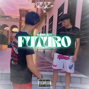 Futuro (Explicit)